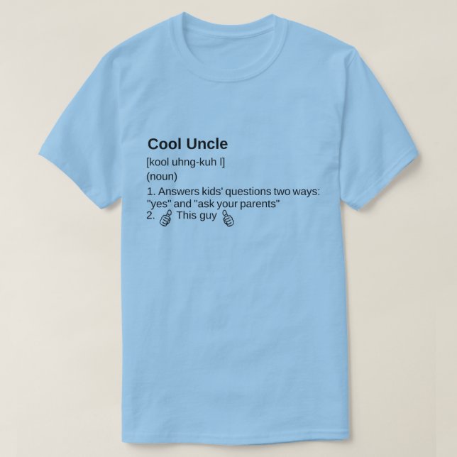 T-shirt frais d'oncle (Design devant)