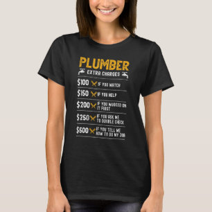 T-shirt Frais supplémentaires du plombier Taux Tradesman p