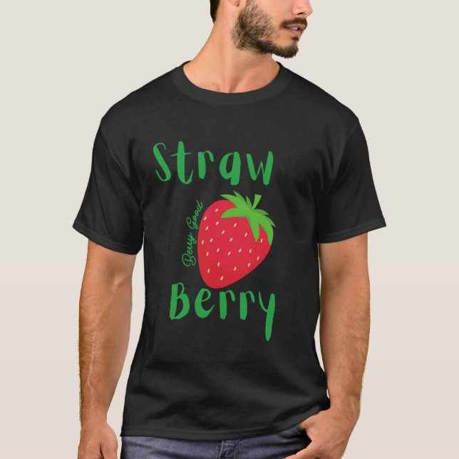 T-shirt Fraise baie bonne fraise baie graphique (Devant)