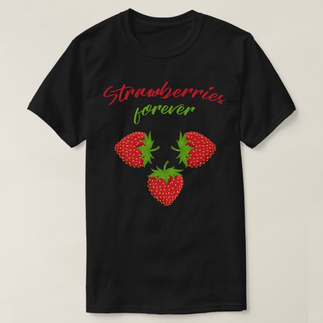 T-shirt Fraises éternellement Fruits d'été doux Fraises (Design devant)