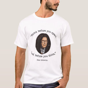 T-shirt Fran Lebowitz "Pensez avant de parler.Lire ê