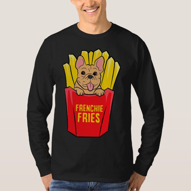 T-shirt Français cool Bulldog Frenchie Fries (Devant)