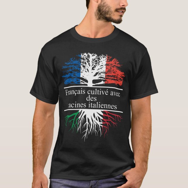T-shirt Français cultivé avec des racines italiennes (Devant)