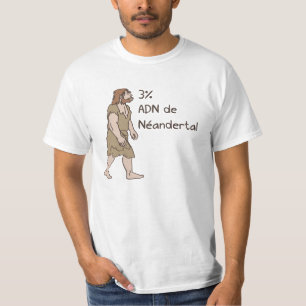 T-shirt Français de Néanderthal de 3%