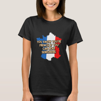 T-shirt Français Si Vous Pouvez Lire Serrurerie Langue Fra