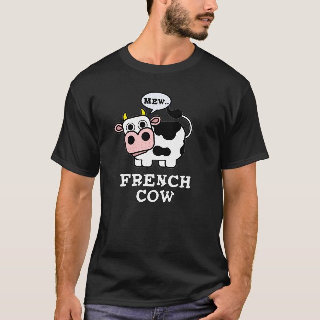 T-shirt Français Vache drôle Animal Pun Dark BG (Devant)