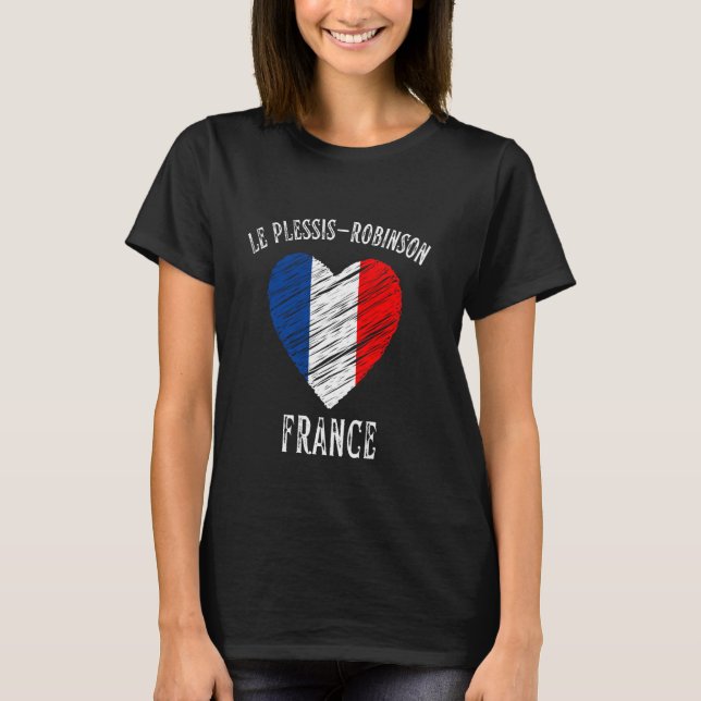 T-shirt France Drapeau Heart Le Plessis Robinson City (Devant)