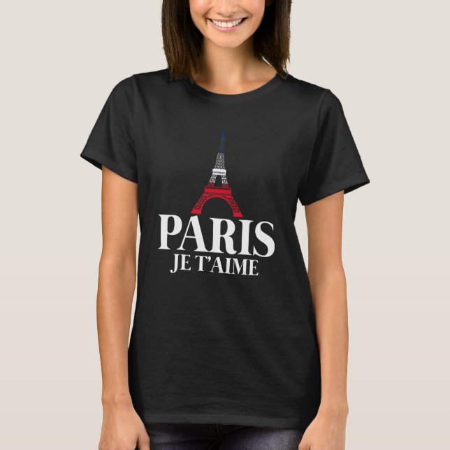 T-shirt France Pride Drapeau Français Paris Je T'aime (Devant)