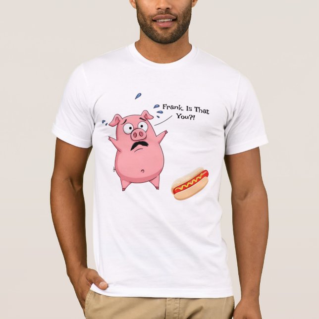 T-shirt Frank, est-ce que c'est toi ? (Devant)