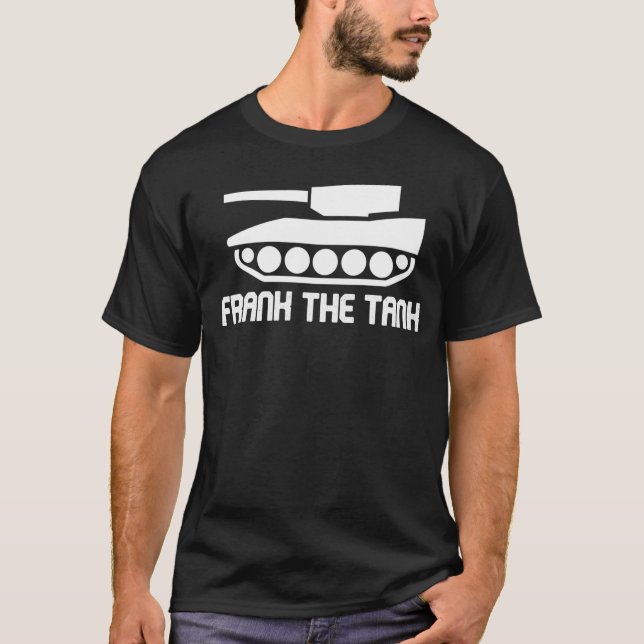 T-shirt Frank L'Humour Funny de l'armée de chars (Devant)