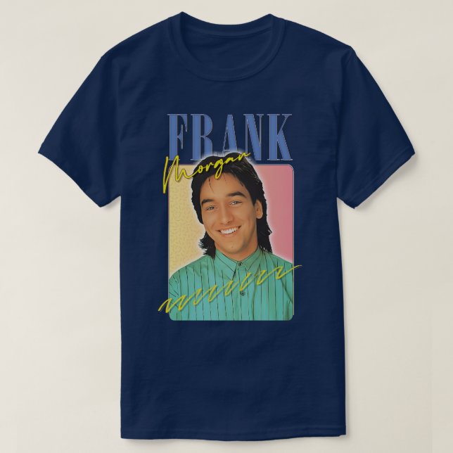 T-shirt Frank Morgan Home Away 80s Aesthetics Fan Art (Design devant)