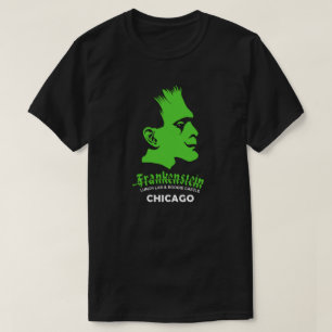 T-shirt Frankenstein, Bar, Disco, Chicago, Illinois T-Shir