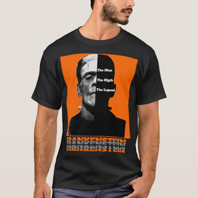 T-shirt Frankenstein L'Homme Le Mythe La Légende (Devant)