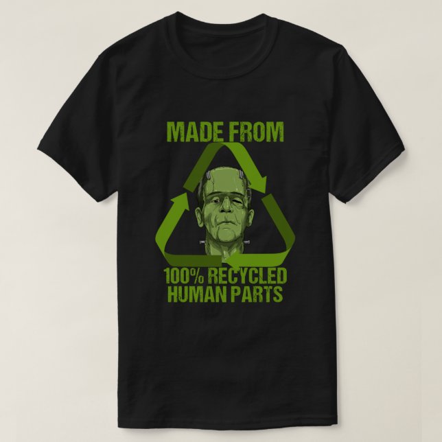 T-shirt Frankenstein Made From 100 Recycled Human Parts Ha (Design devant)