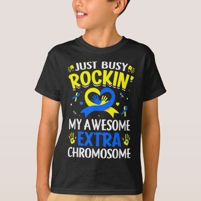 T-shirt Frapper Mon Monde Chromosome Extra Le Syndrome De  (Devant)