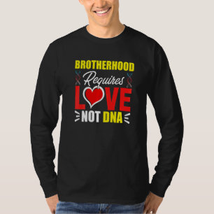 T-shirt Fraternité nécessite amour pas d'ADN Stepbro Prime