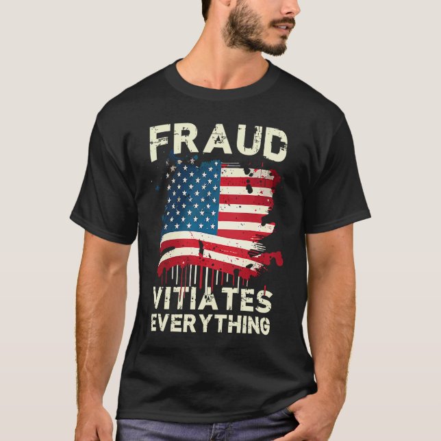 T-shirt Fraud Vitiates Everything Grunge American Flag Pat (Devant)