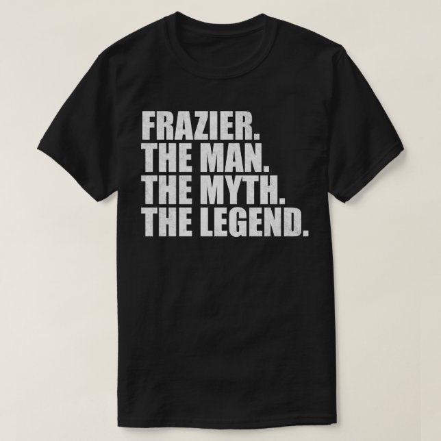 T-shirt FrazierFrazier Nom de famille Frazier Nom de famil (Design devant)