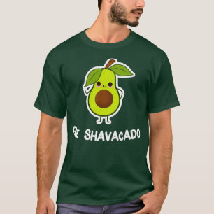 T-shirt Fre Shavacado Funny frais Avocado Plaisanterie Pun