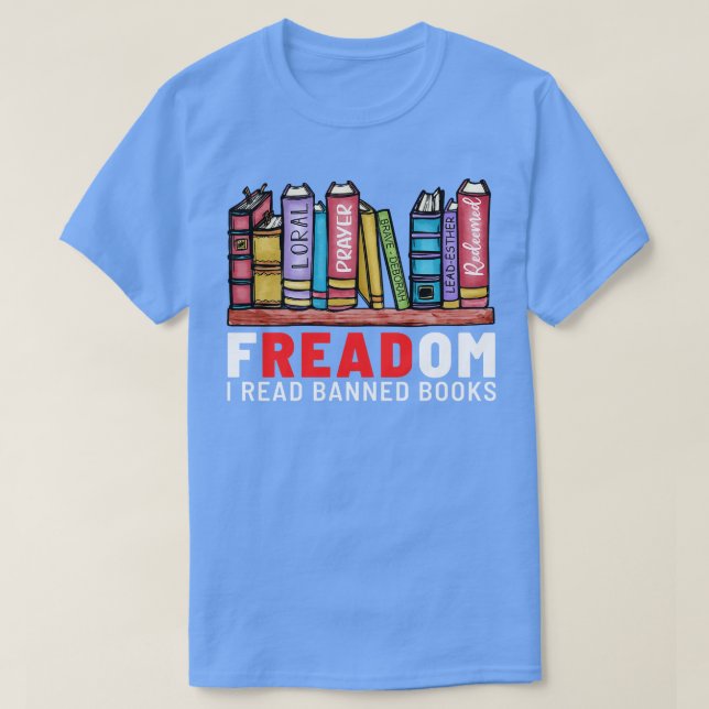 T-shirt Freadom I Lire Livres Interdits 2 (Design devant)
