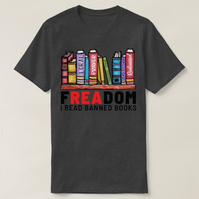 T-shirt Freadom I Lire Livres Interdits 3 (Design devant)