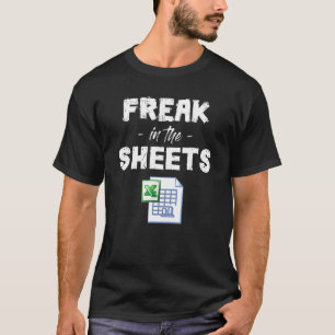 T-shirt Freak Dans Les Feuilles Excel Drôle Feuille Compta