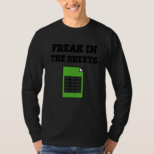 T-shirt Freak In The Sheets   Spreadsheet   (Devant)