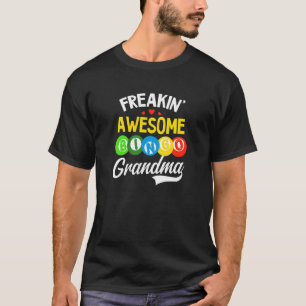 T-shirt Freakin grand Bingo grand-mère reine de bingo