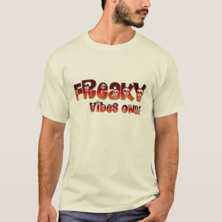 T-shirt "Freaky Vibes Only"-dgn4 by Maaya Prints, Men's