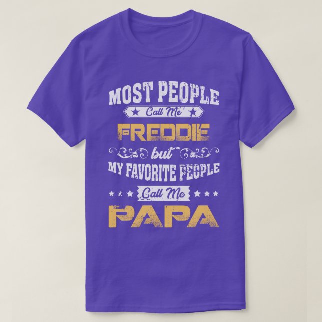 T-shirt FREDDIE Nom Mes Favoris Appelez-Moi Papa Long (Design devant)