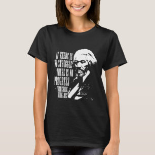 T-shirt Frederick Douglass Citation Mois de l'histoire des