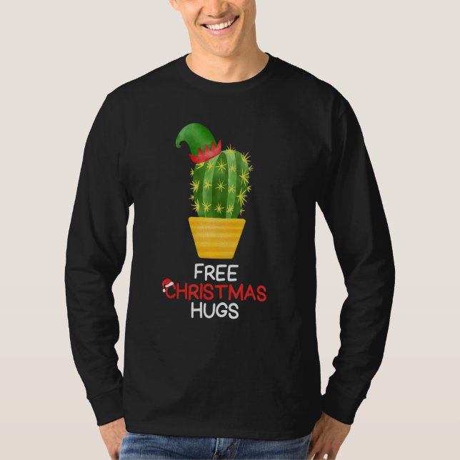 T-shirt Free Christmas Hugs Cactus (Devant)
