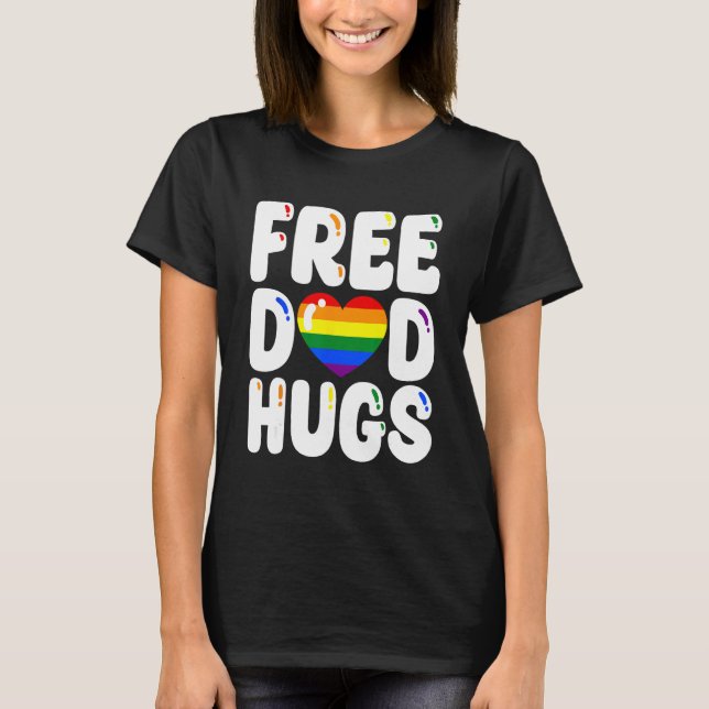 T-shirt Free Dad Hugs LGBT Flag Support LGBTQ Gay Pride Ra (Devant)