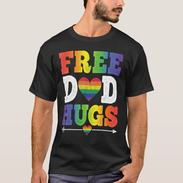 T-shirt Free Dad hugs with rainbow flag for gay and lesbia (Devant)
