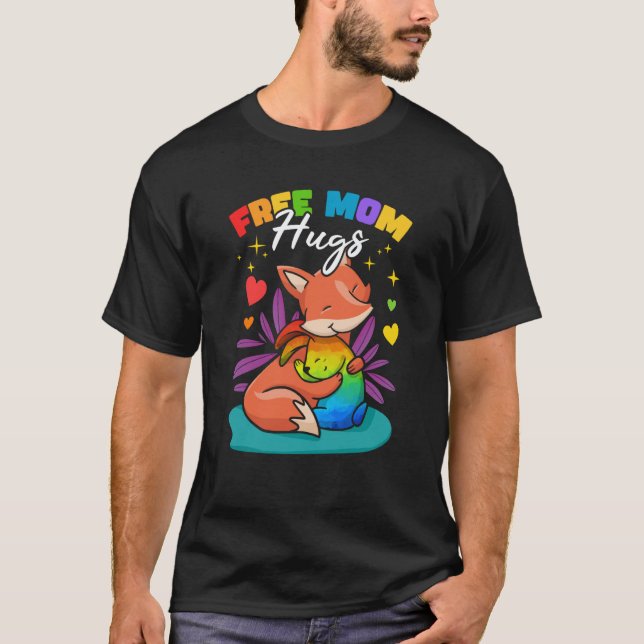 T-shirt Free Mom Hugs (Devant)
