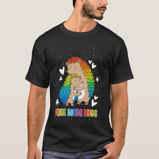 T-shirt Free Mom Hugs 2 (Devant)
