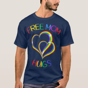T-shirt Free Mom Hugs Coeur arc en ciel LGBT Drapeau gay l