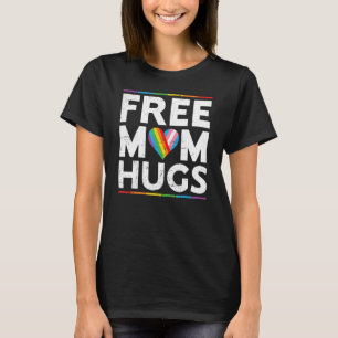 T-shirt Free Mom Hugs LGBT Pride Parades arc-en-ciel trans