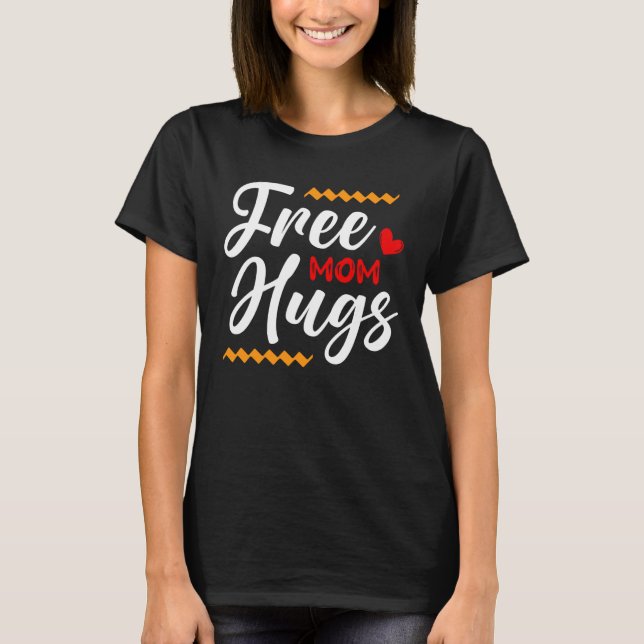T-shirt Free Mom Hugs LGBT Transgender Bisexual Pride Mont (Devant)