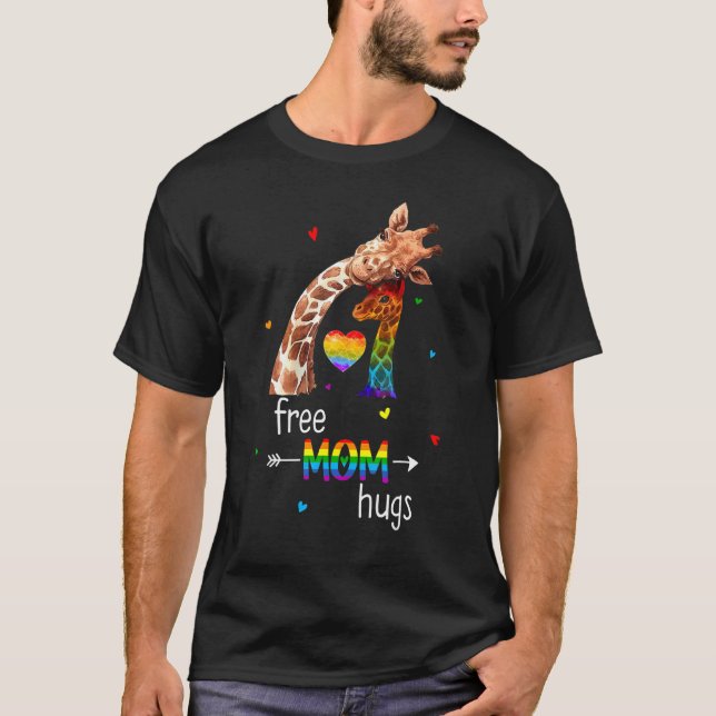 T-shirt Free Mom Hugs  Rainbow Giraffe Heart Lgbt Pride Mo (Devant)
