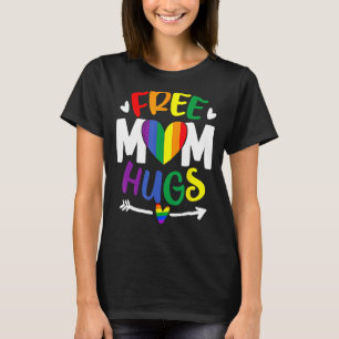 T-shirt Free Mom Hugs Rainbow Lesbian Gay Trans Pride