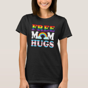 T-shirt Free Mom Hugs Rainbow Lgbt Lesbian Gay pride Mois
