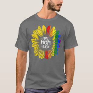 T-shirt Free Mom Hugues Rainbow Sunflower LGBTQ Gay pride