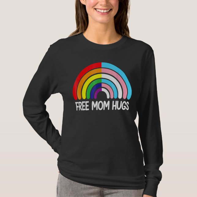 T-shirt Free Mom Hugues Rainbow Transgender Drapeau Lgbtq  (Devant)