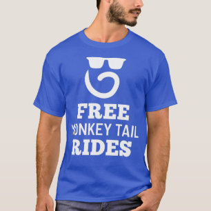 T-shirt Free Monkey Tail Rides Monkey Tail Beard