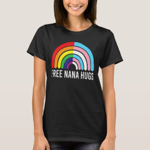 T-shirt Free Nana Hugs Rainbow Transgender Drapeau Lgbtq G