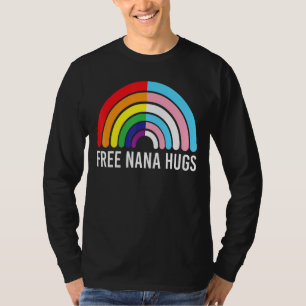 T-shirt Free Nana Hugs Rainbow Transgender Drapeau Lgbtq G