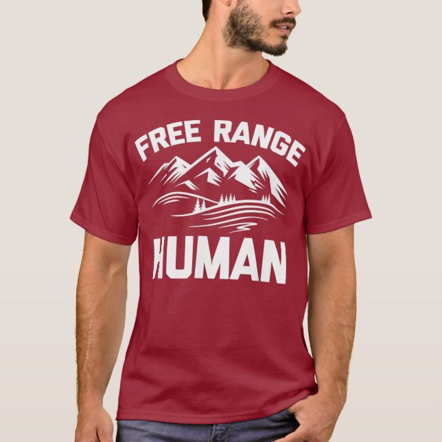 T-shirt Free Range Human Shirt drôle, sarcastique (Devant)