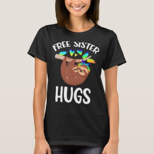 T-shirt Free Sister Hugs Sloth Gay pride Lgbt Rainbow Fl