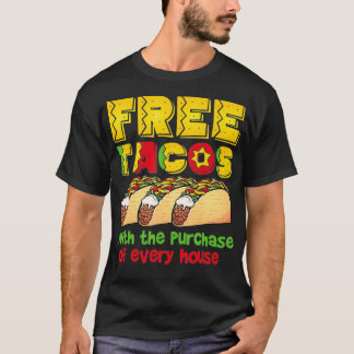 T-shirt Free Tacos Realtor Funny Agent Immobilier T
